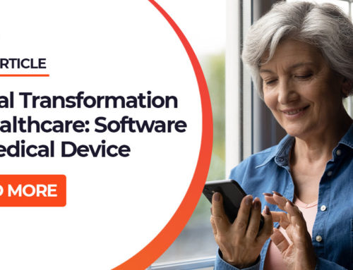 Digital Transformation in Healthcare: Software as Medical Device